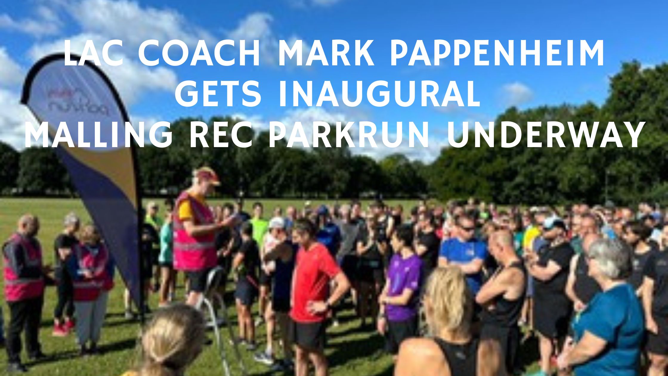 LAC coach Mark Pappenheim gets Malling Rec Parkrun underway